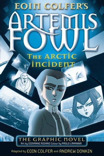 Eoin Colfer - Arctic Incident, E-bok