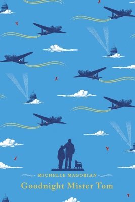 Goodnight Mister Tom by Michelle Magorian