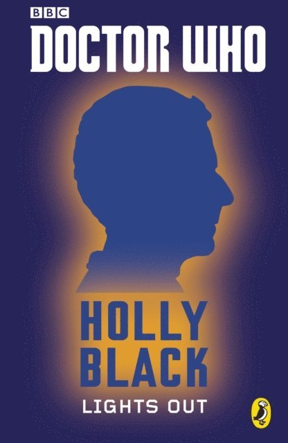 Holly Black - Doctor Who: Lights Out: Twelfth Doctor, E-bok