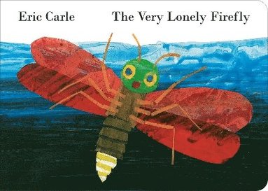 Very Lonely Firefly av Eric Carle