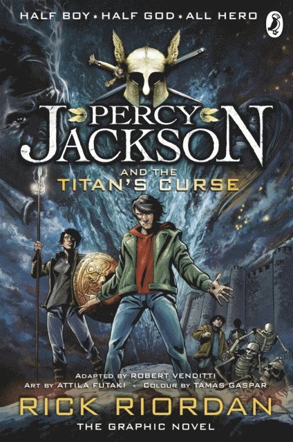 Rick Riordan - Percy Jackson and the Titan's Curse: The Graphic Novel (Book 3), E-bok