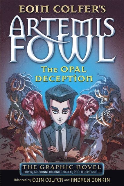 Eoin Colfer - Opal Deception, E-bok