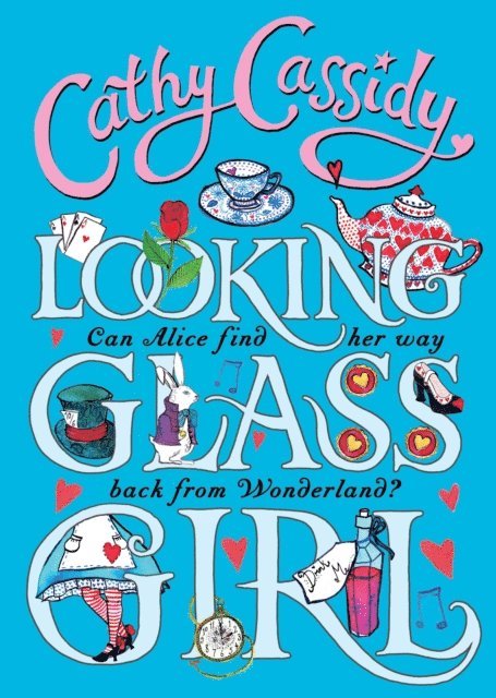 Cathy Cassidy - Looking Glass Girl, E-bok