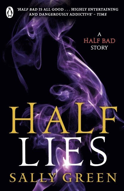 Sally Green - Half Lies, E-bok
