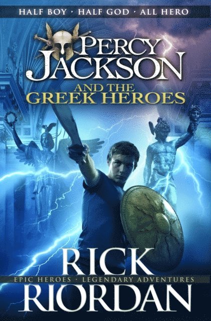 Rick Riordan - Percy Jackson and the Greek Heroes, E-bok