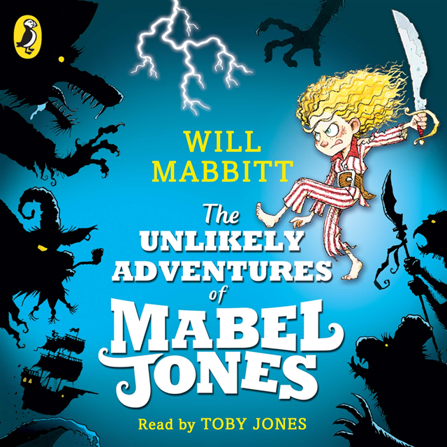 Will Mabbitt - Unlikely Adventures of Mabel Jones, Ljudbok