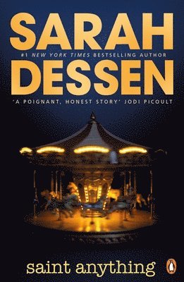 Sarah Dessen - Saint Anything, Häftad