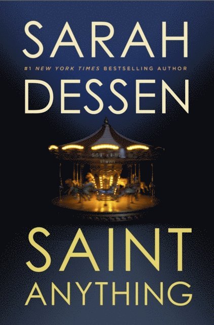 Sarah Dessen - Saint Anything, E-bok