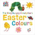 The Very Hungry Caterpillar's Easter Colours