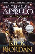 Tower of Nero (The Trials of Apollo Book 5)