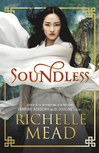 Richelle Mead - Soundless, E-bok