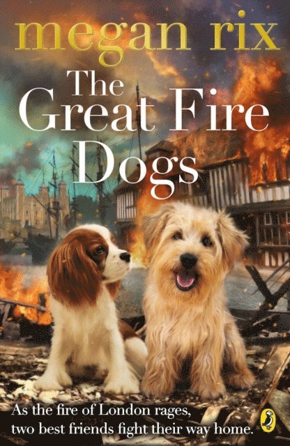 Megan Rix - Great Fire Dogs, E-bok