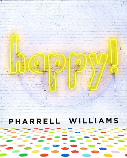 Pharrell Williams - Happy!, E-bok
