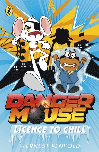 Danger Mouse: Licence to Chill