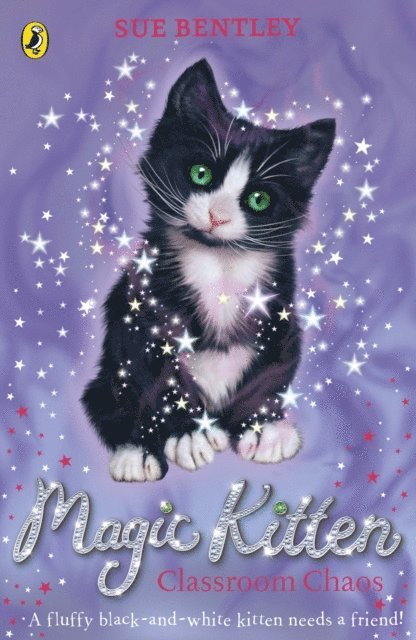 Sue Bentley - Magic Kitten: Classroom Chaos, E-bok