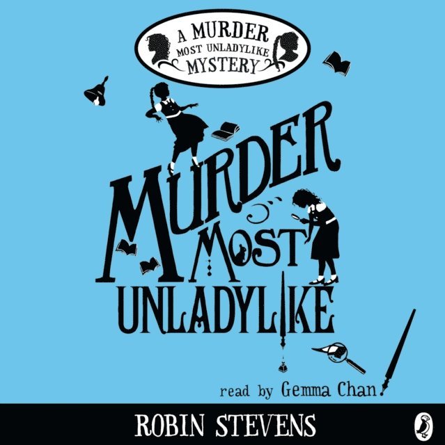 Robin Stevens - Murder Most Unladylike, Ljudbok