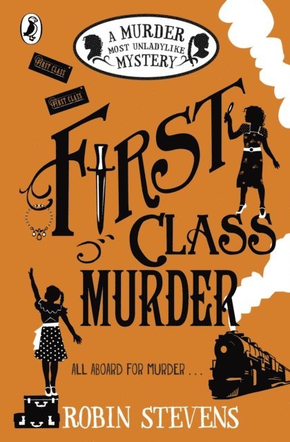 Robin Stevens - First Class Murder, E-bok