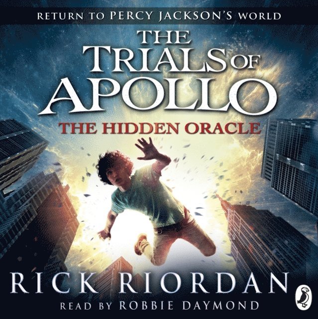 Rick Riordan - Hidden Oracle (The Trials of Apollo Book 1), Ljudbok