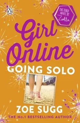 Zoe Sugg - Girl Online: Going Solo, Häftad