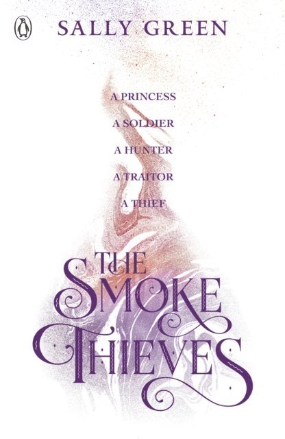 Sally Green - Smoke Thieves, E-bok