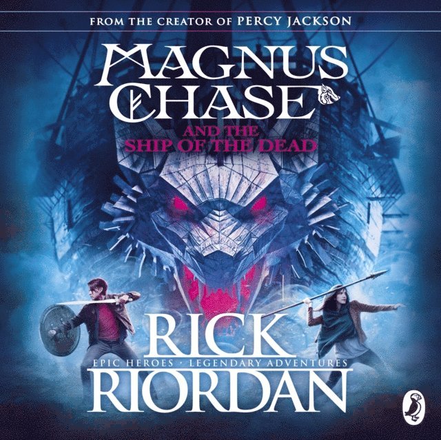 Rick Riordan - Magnus Chase and the Ship of the Dead (Book 3), Ljudbok
