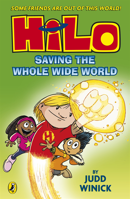 Judd Winick - Hilo: Saving the Whole Wide World, E-bok