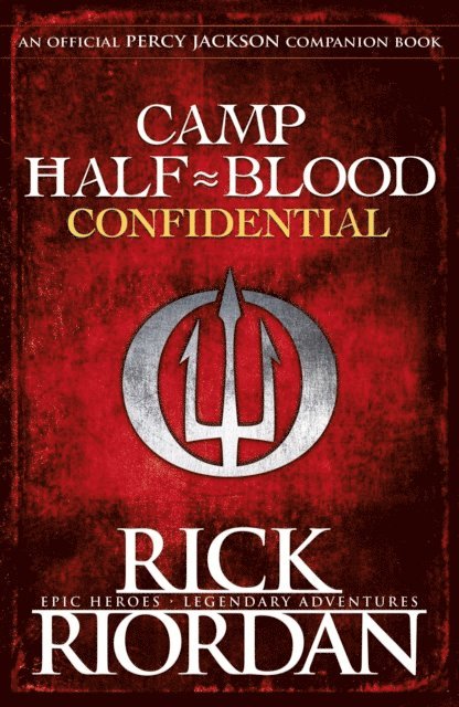 Rick Riordan - Camp Half-Blood Confidential (Percy Jackson and the Olympians), E-bok