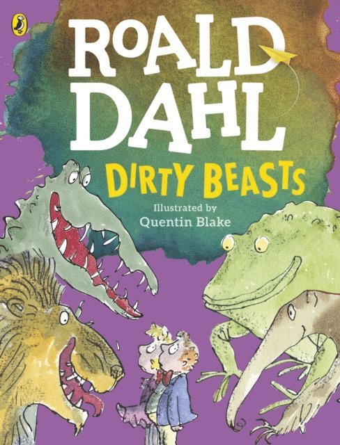 Roald Dahl - Dirty Beasts, E-bok