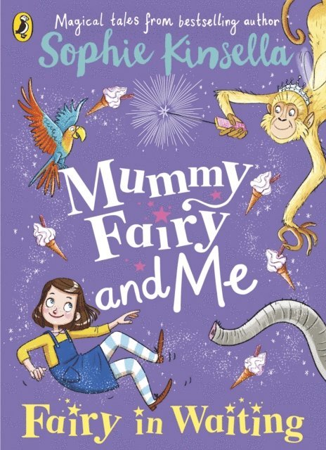 Sophie Kinsella - Mummy Fairy and Me: Fairy-in-Waiting, E-bok