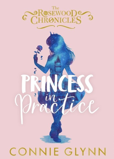 Connie Glynn - Princess in Practice, E-bok