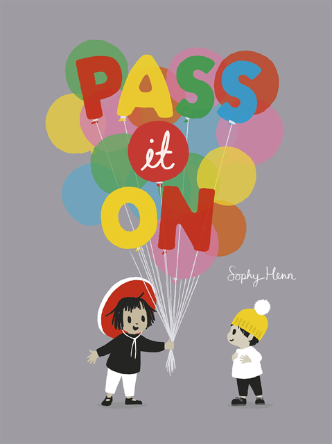Sophy Henn - Pass It On, E-bok