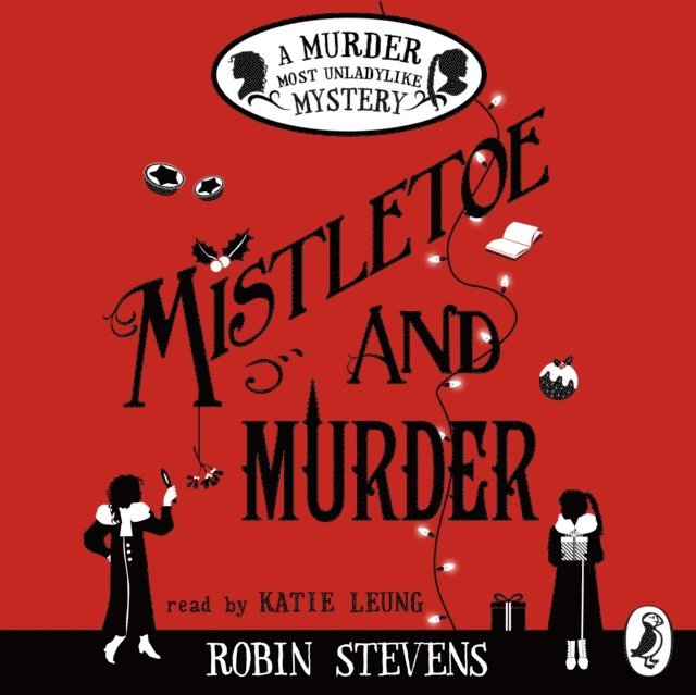 Robin Stevens - Mistletoe and Murder, Ljudbok