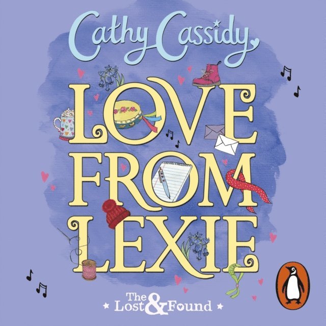 Cathy Cassidy - Love from Lexie (The Lost and Found), Ljudbok