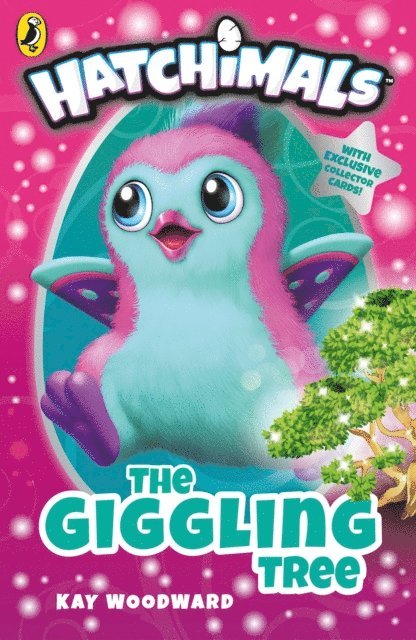 Kay Woodward - Hatchimals: The Giggling Tree, E-bok