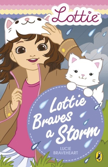 Lucie Braveheart, Lottie Dolls - Lottie Dolls: Lottie Braves a Storm, E-bok