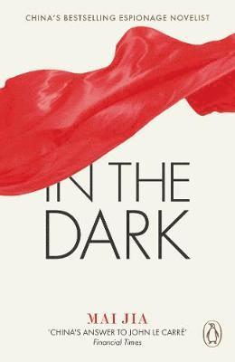 Mai Jia - In the Dark, Häftad
