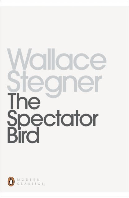 Wallace Stegner - Spectator Bird, E-bok