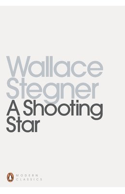 Wallace Stegner - Shooting Star, Häftad. Tillgänglighet: Lägg i varukorg