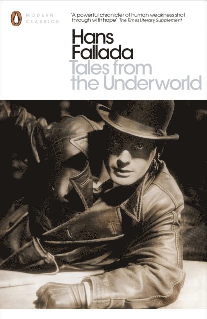 Hans Fallada, Michael Hofmann - Tales from the Underworld, E-bok