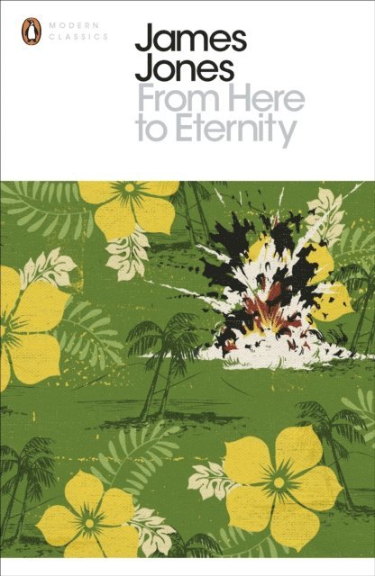 James Jones - From Here to Eternity, E-bok