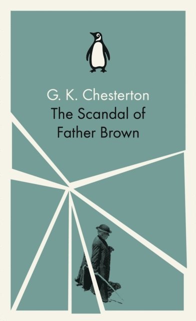 G K Chesterton - Scandal of Father Brown, E-bok