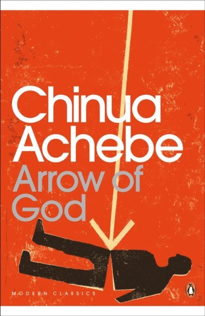 Chinua Achebe - Arrow of God, E-bok