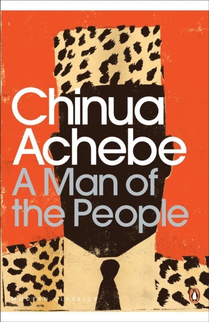Chinua Achebe - Man of the People, E-bok