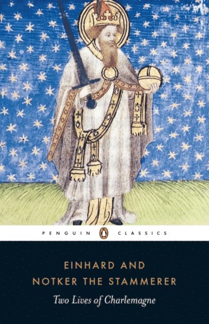 Einhard, Notker the Stammerer - Two Lives of Charlemagne, E-bok