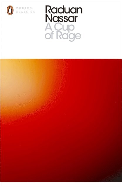 Raduan Nassar - Cup of Rage, E-bok