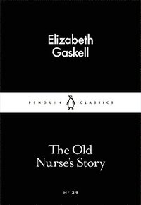 The Old Nurse's Story