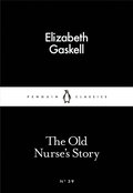 The Old Nurse''s Story