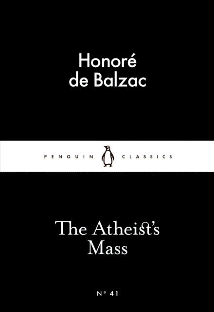 Honoré de Balzac - Atheist's Mass, E-bok