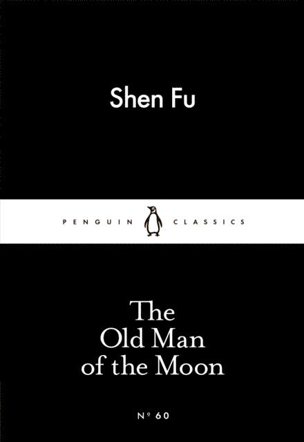Shen Fu - Old Man of the Moon, E-bok