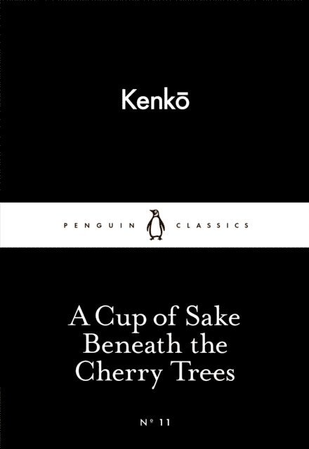 Kenko - Cup of Sake Beneath the Cherry Trees, E-bok
